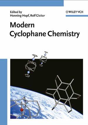 Modern Cyclophane Chemistry