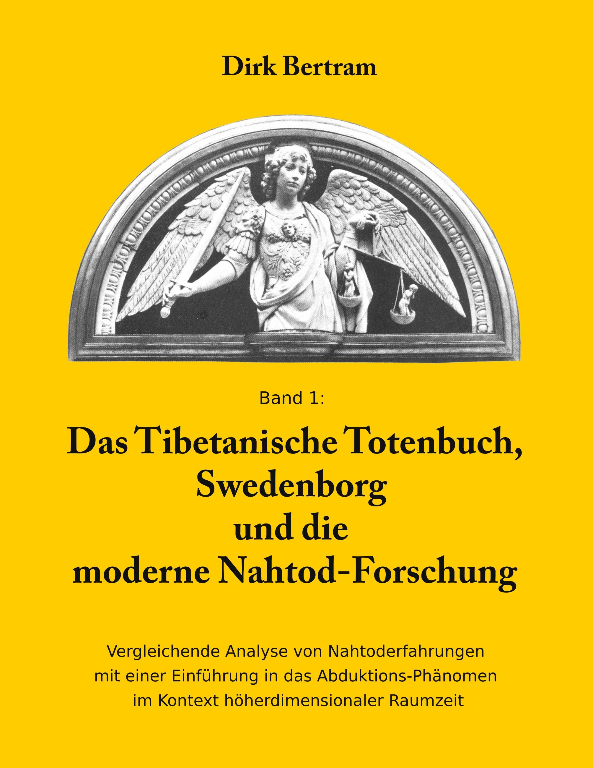 Das Tibetanische Totenbuch, Swedenborg und die moderne Nahtod-Forschung