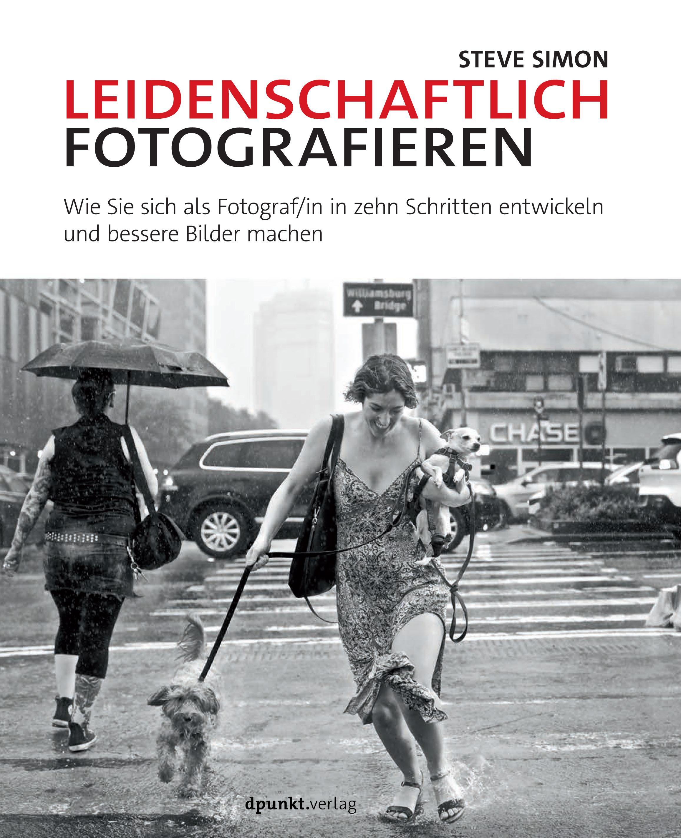 Leidenschaftlich fotografieren