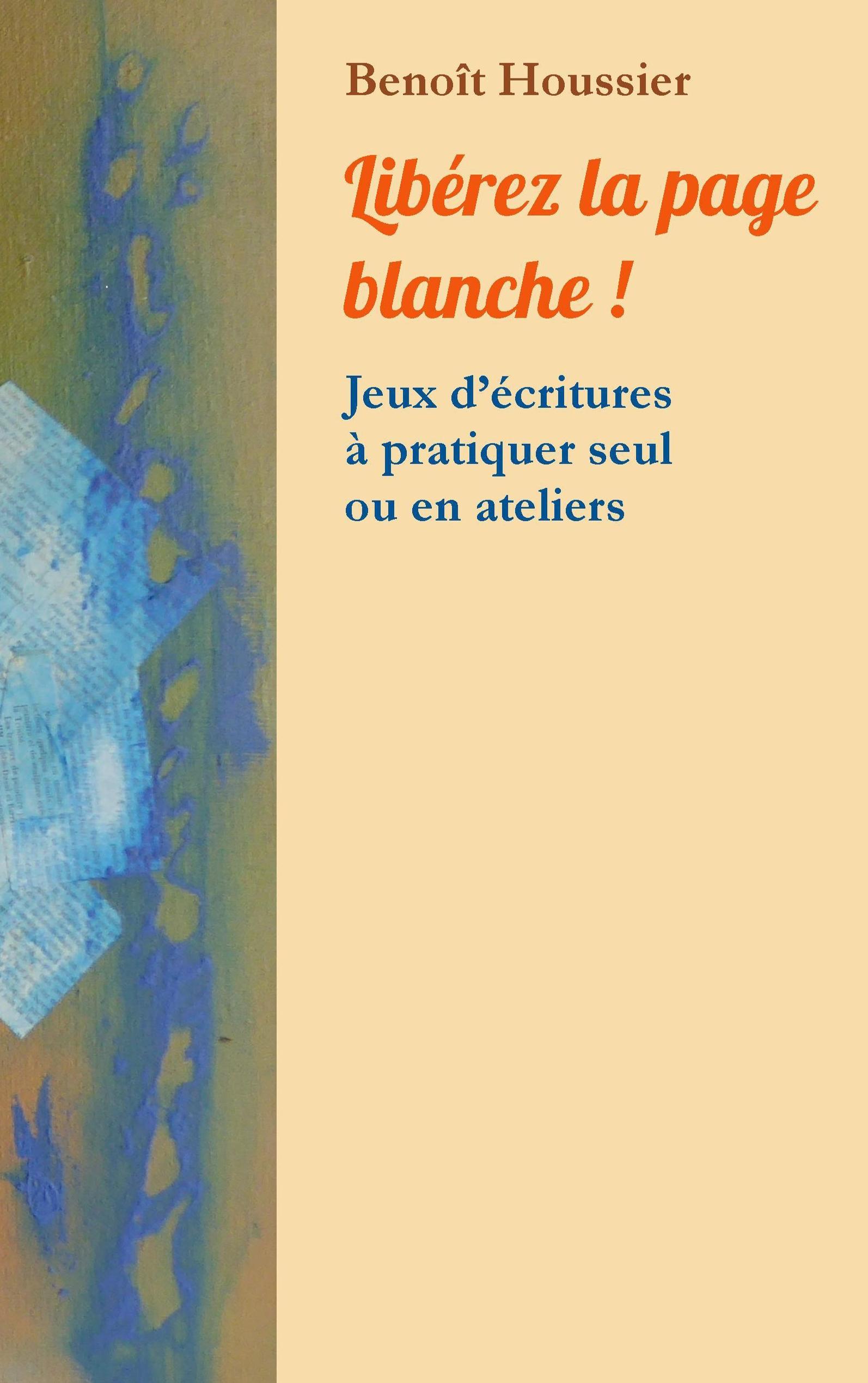 Libérez la page blanche !