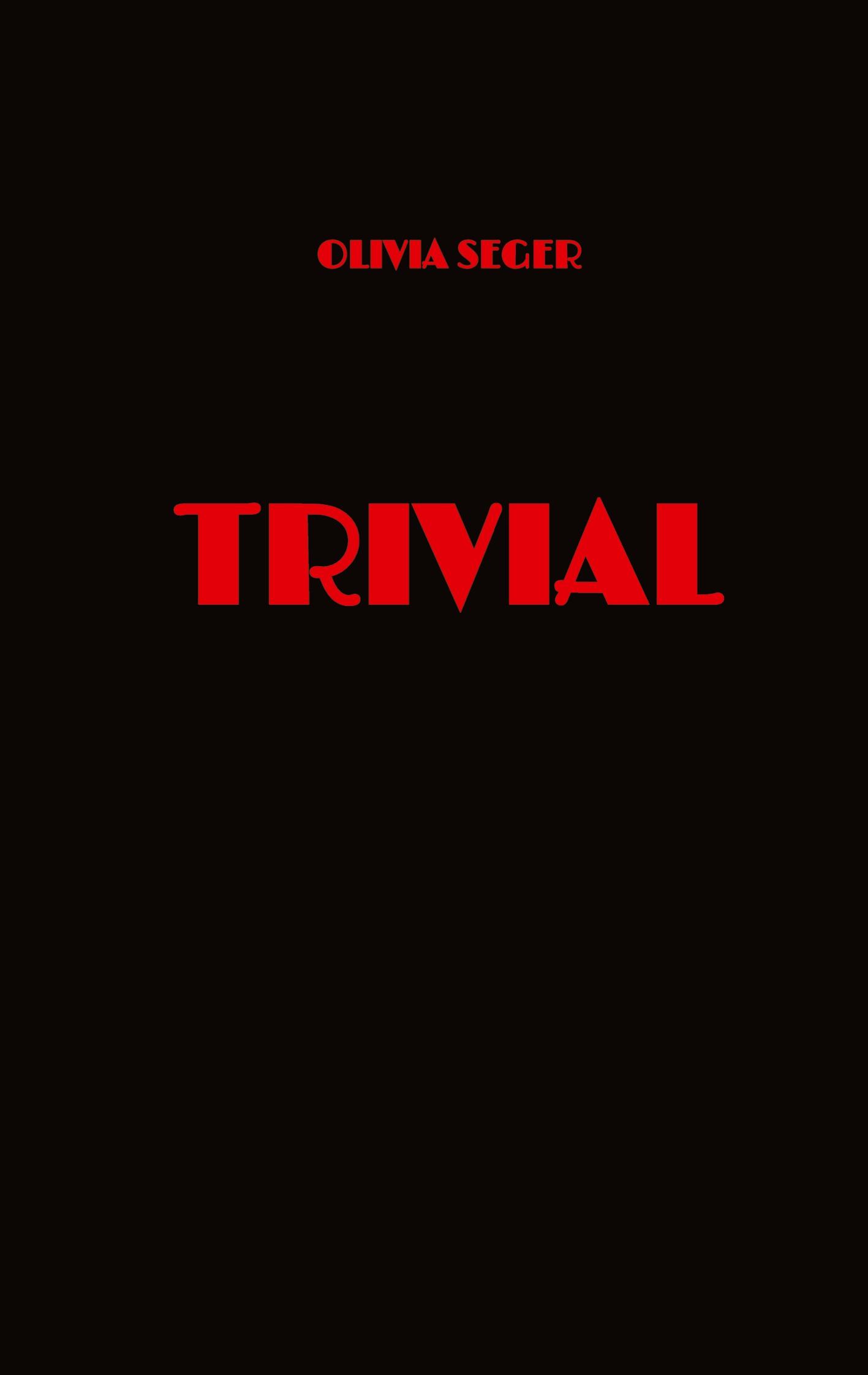 Trivial