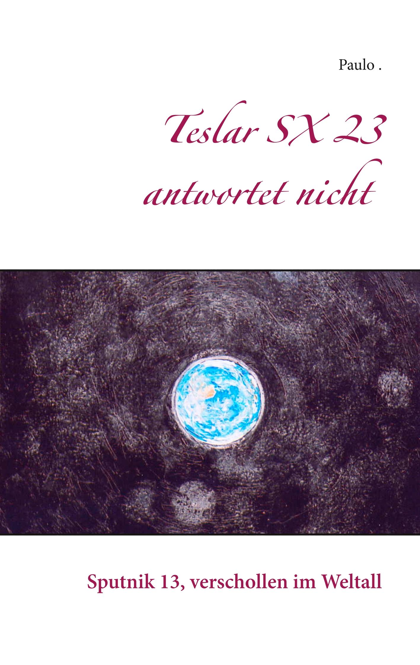 Teslar SX 23 antwortet nicht