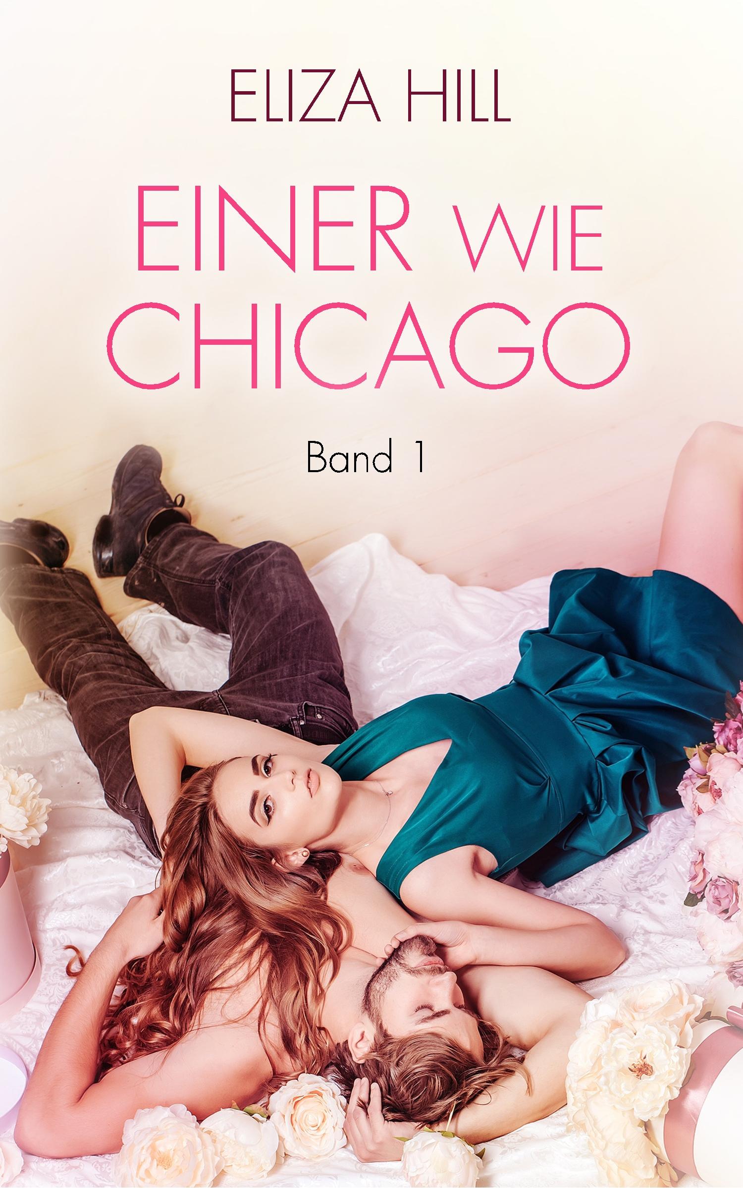 Einer wie Chicago: Band 1