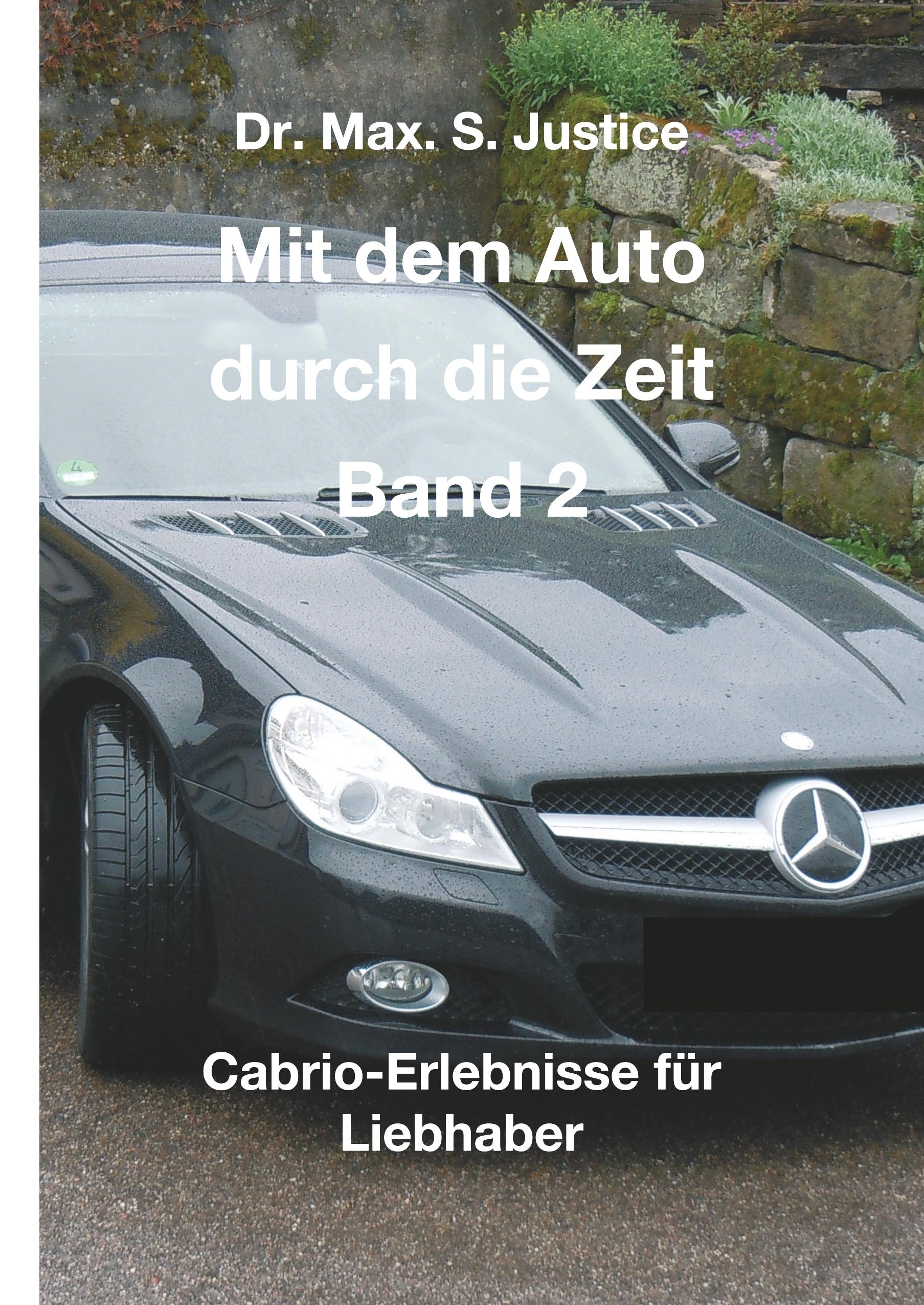 Mit dem Auto durch die Zeit Band 2