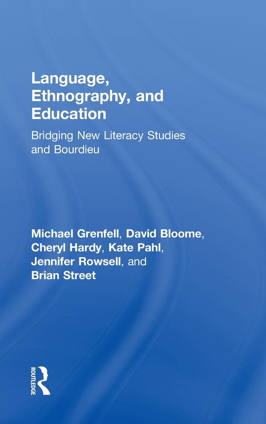 Language, Ethnography, and Education