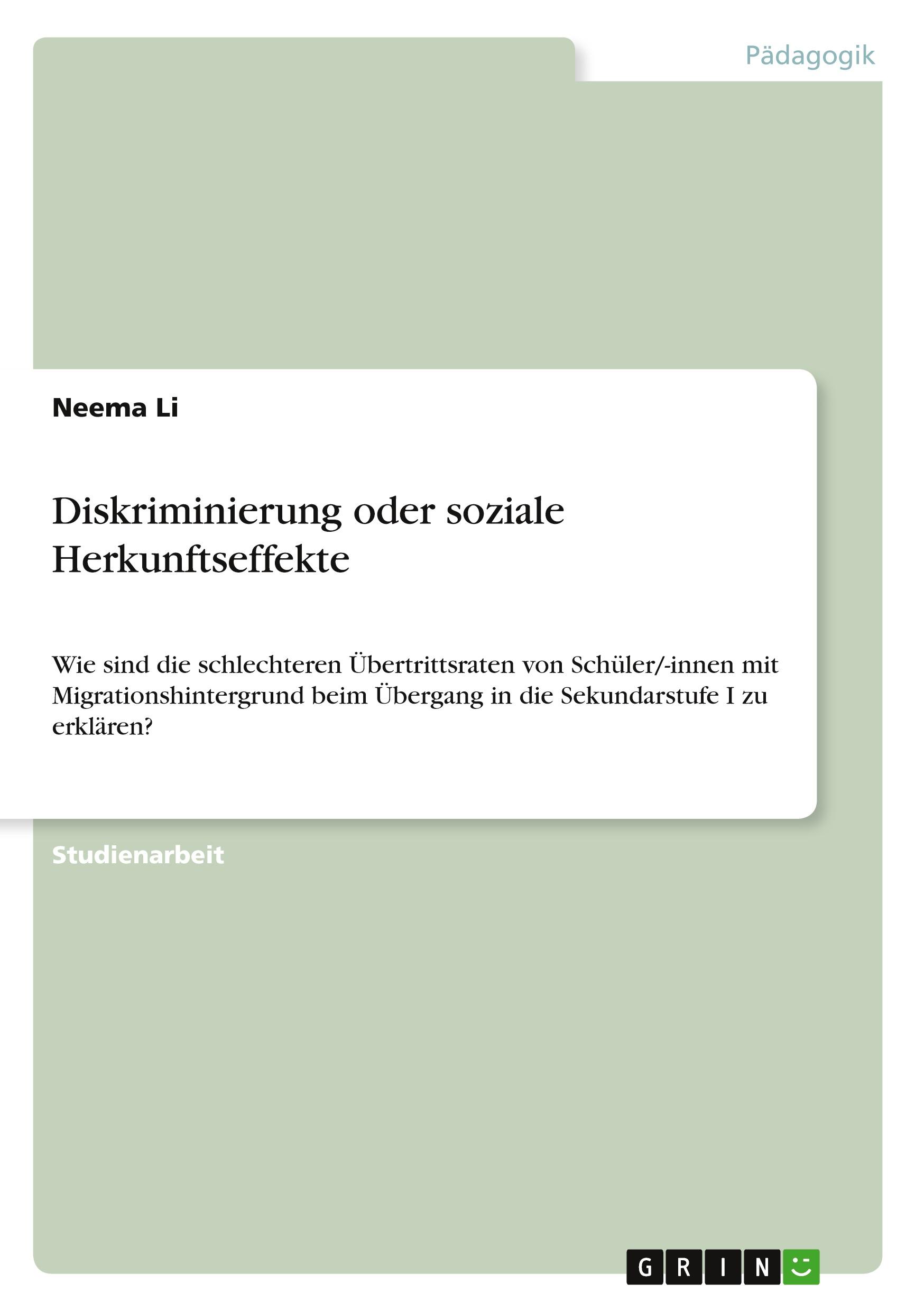 Diskriminierung oder soziale Herkunftseffekte