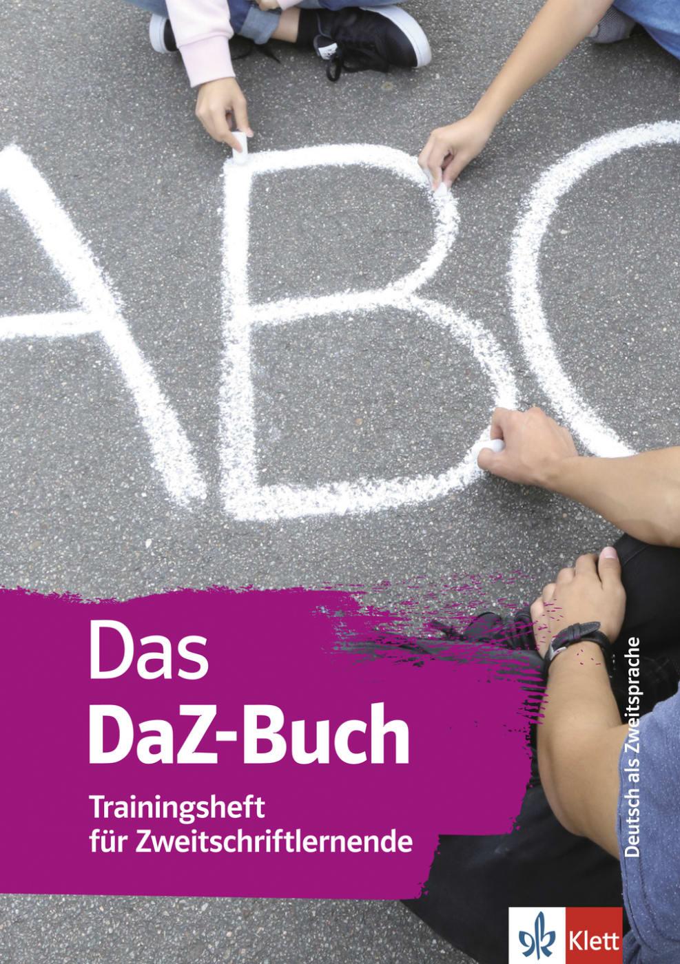 Das DaZ-Buch - Trainingsheft für Zweitschriftlernende