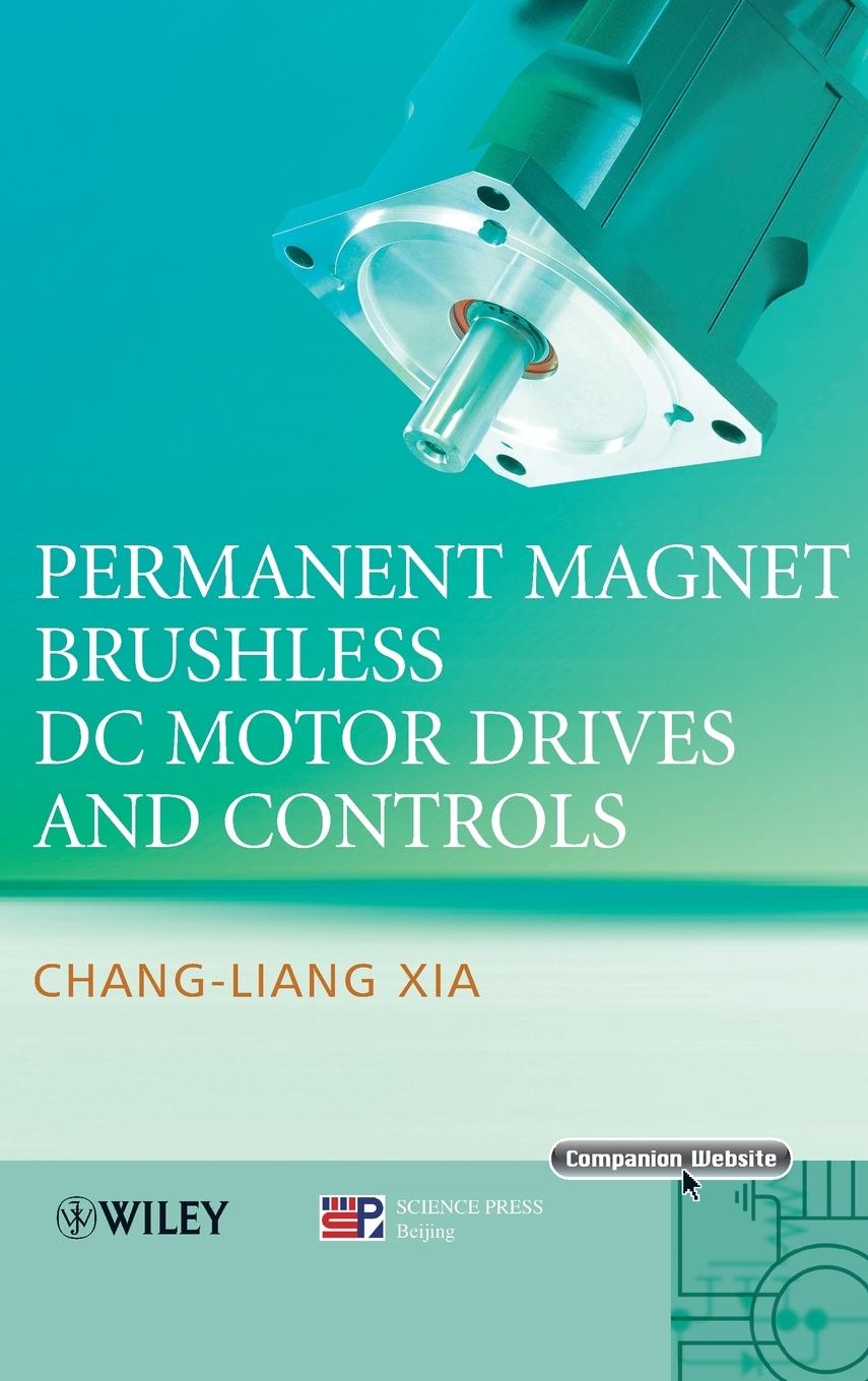 Permanent Magnet Brushless DC Motor Drives and Controls