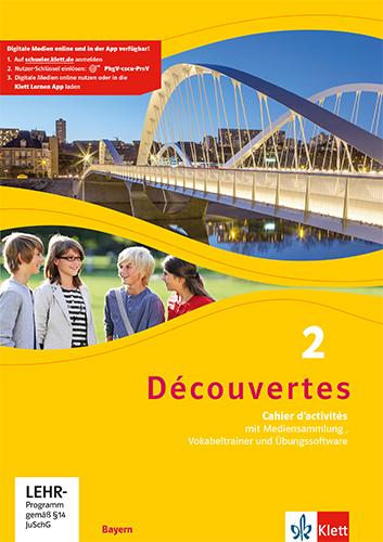 Découvertes 2. Ausgabe Bayern. Cahier d'activités mit mp3-CD, Video-DVD und Vokabeltrainer 2. Lernjahr