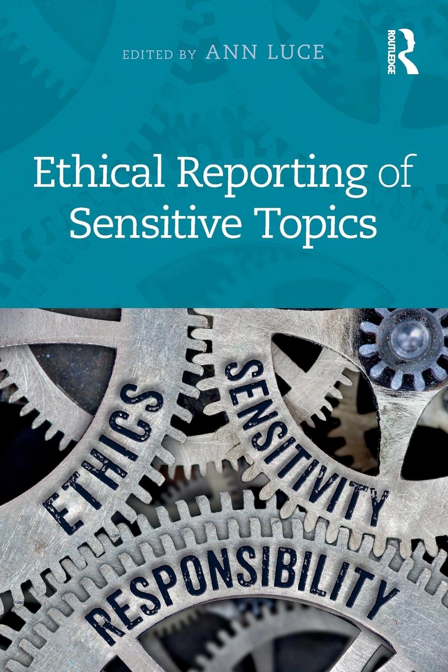 Ethical Reporting of Sensitive Topics