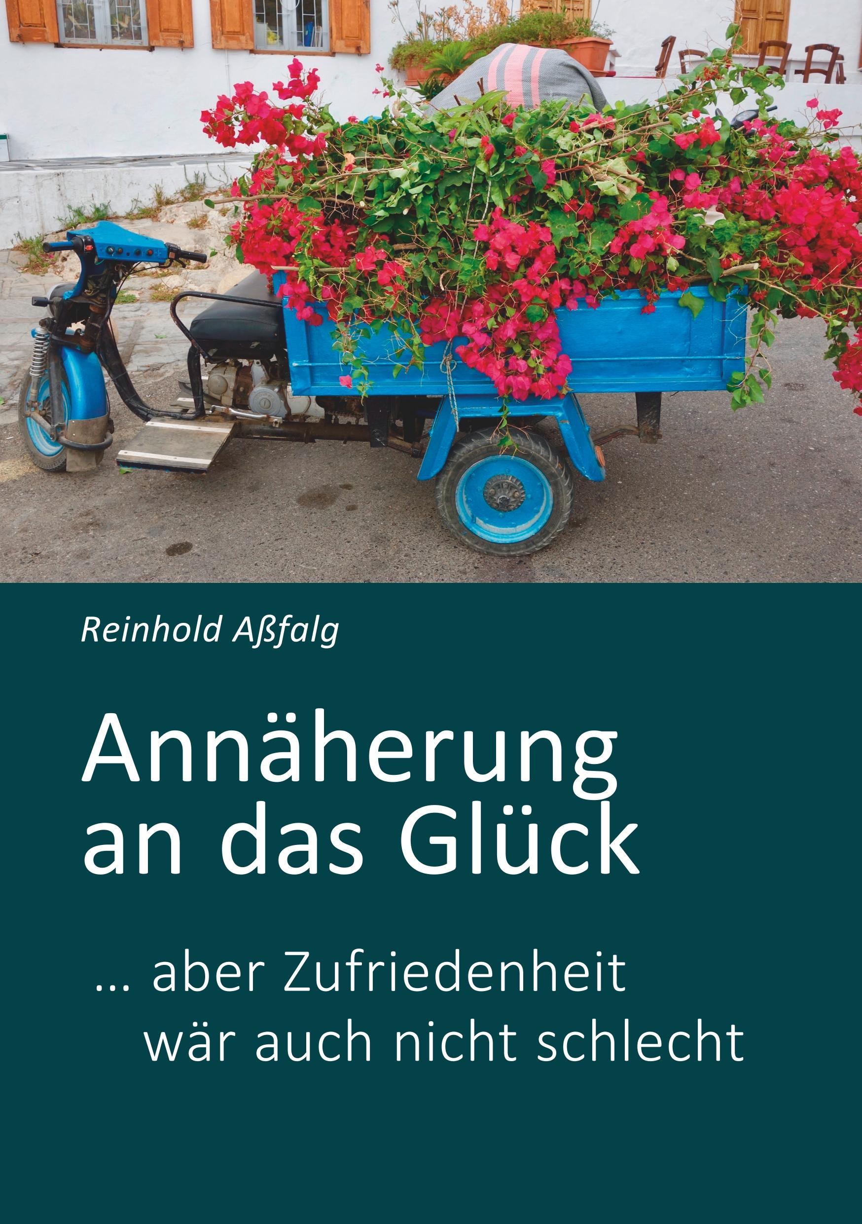 Annäherung an das Glück