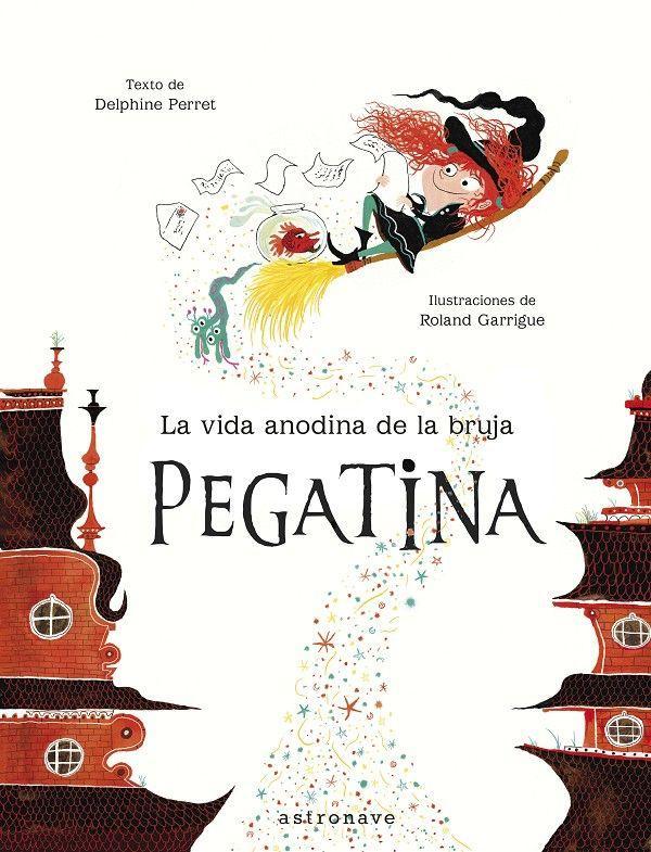 La vida anodina de la bruja Pegatina