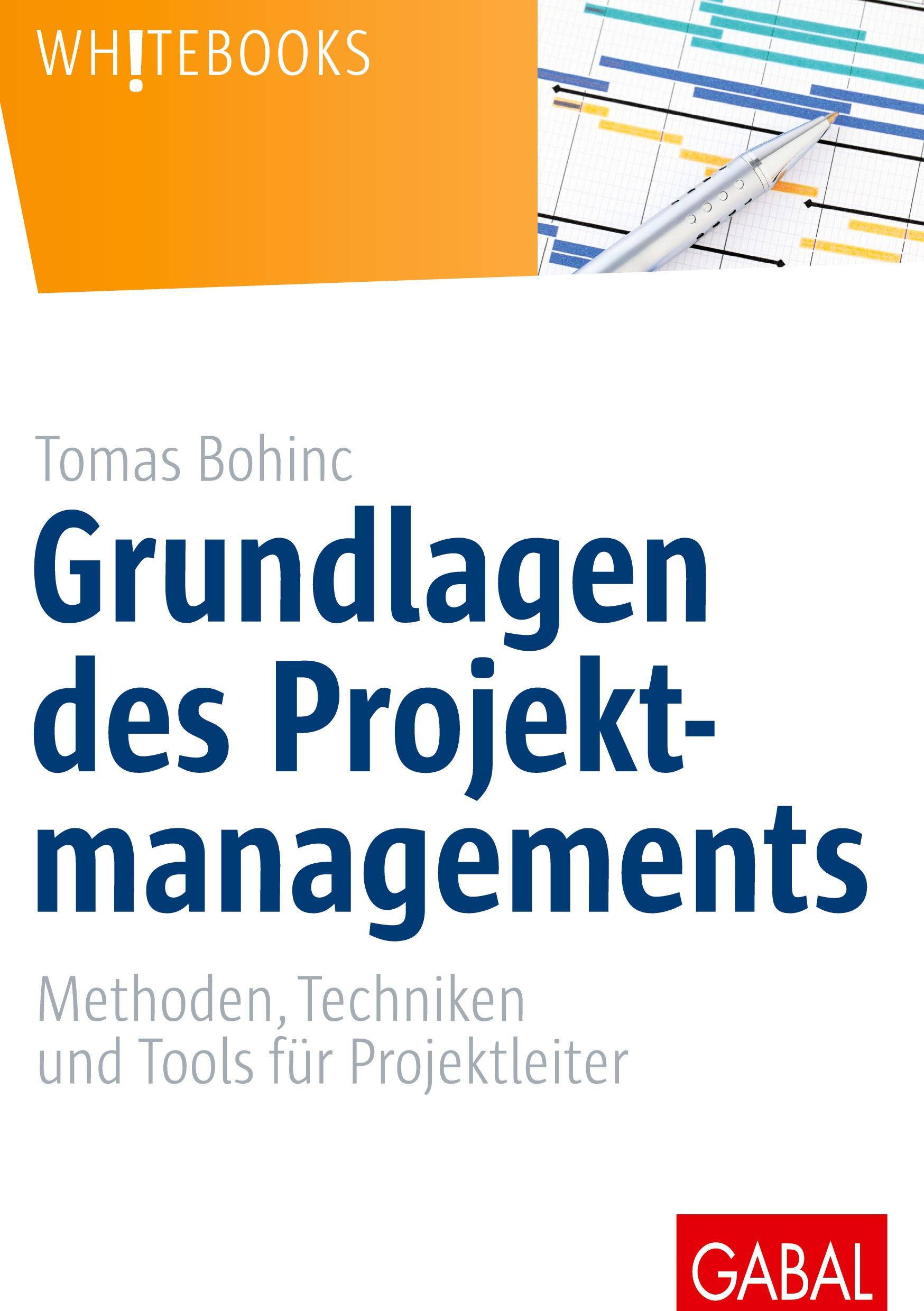 Grundlagen des Projektmanagements