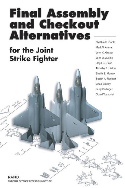 Final Assembly & Checkout Alternatives for the Joint Strike