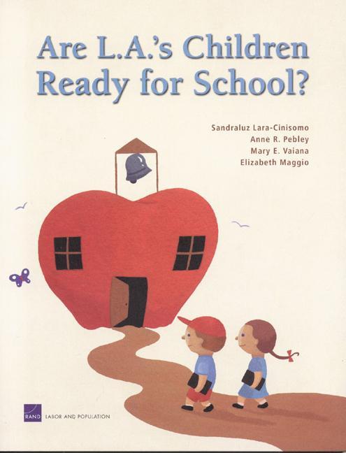 Are L.A.'s Children Ready for School?