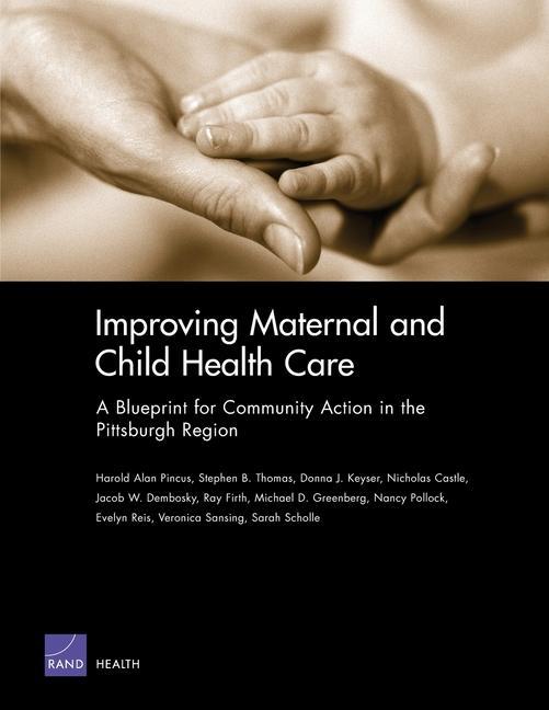 Improving Maternal and Child Health Care