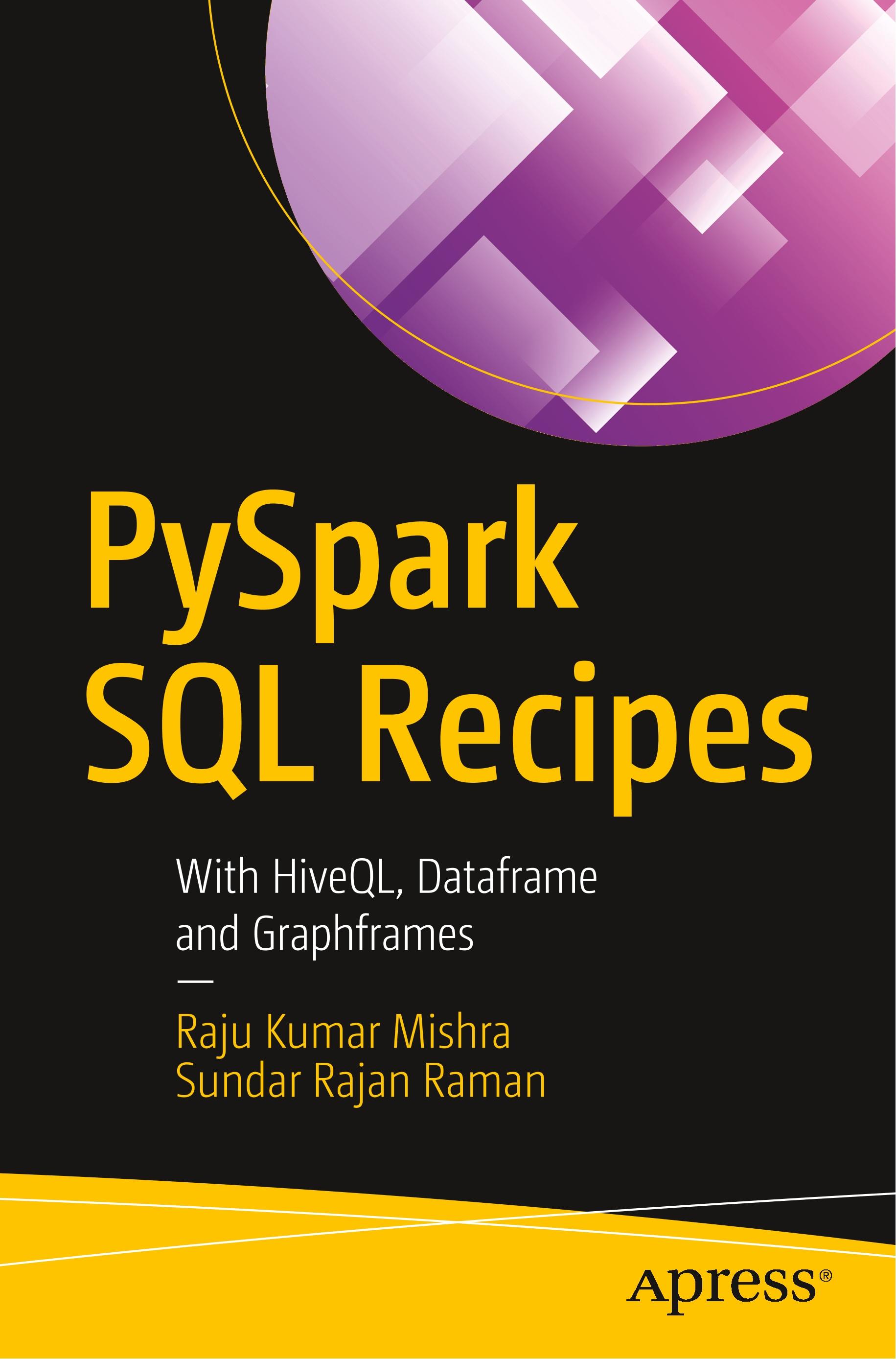 PySpark SQL Recipes