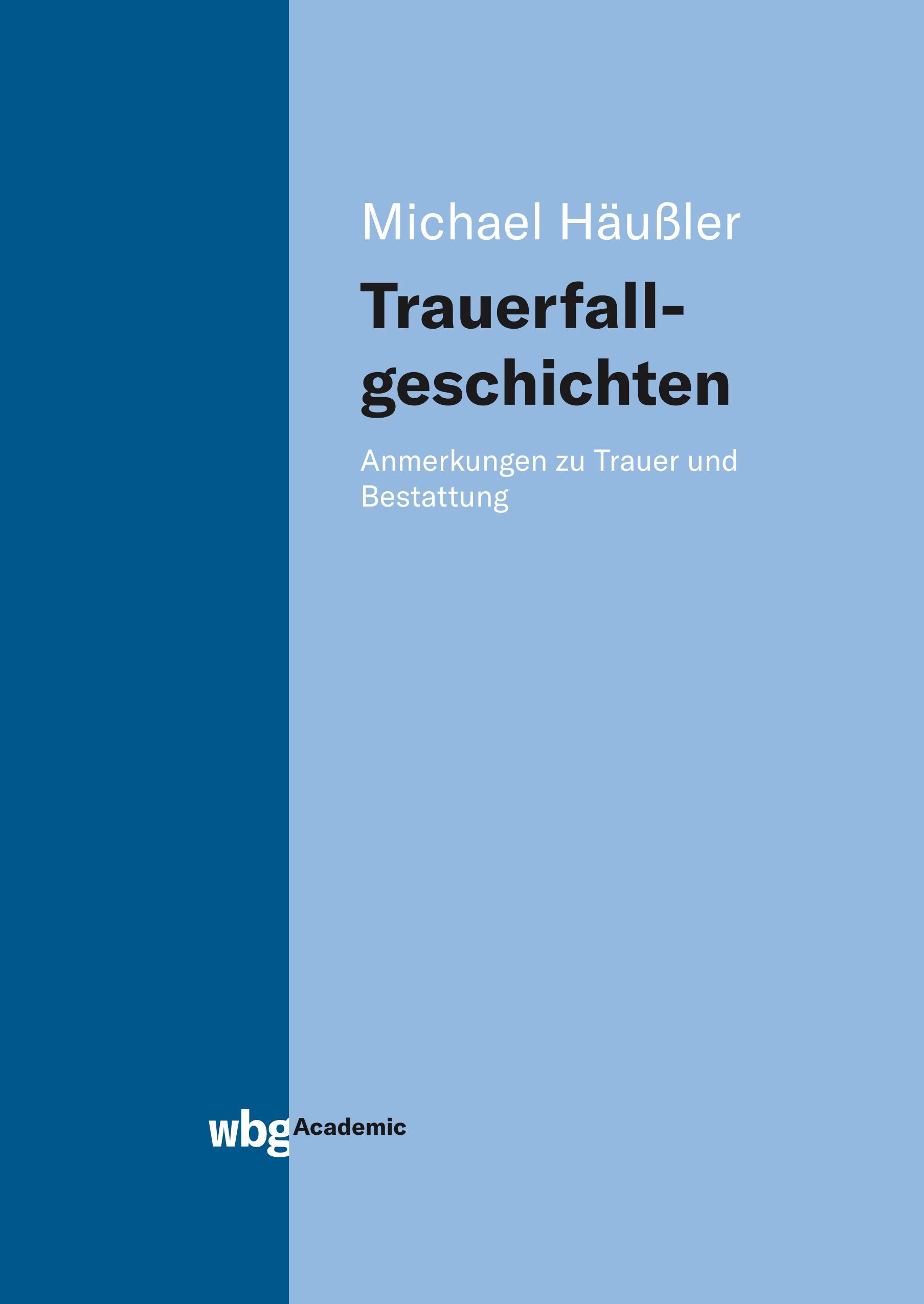 Trauerfallgeschichten