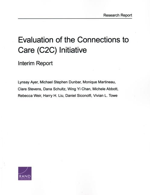 Evaluation of the Connections to Care (C2C) Initiative