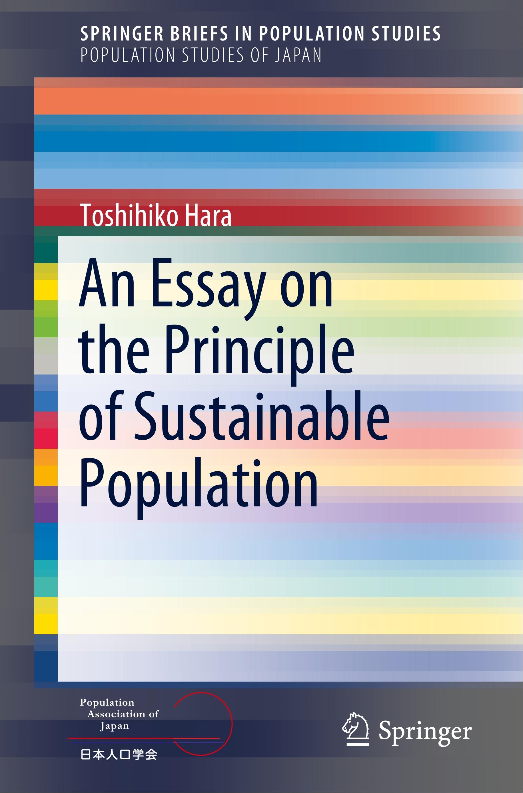 An Essay on the Principle of Sustainable Population