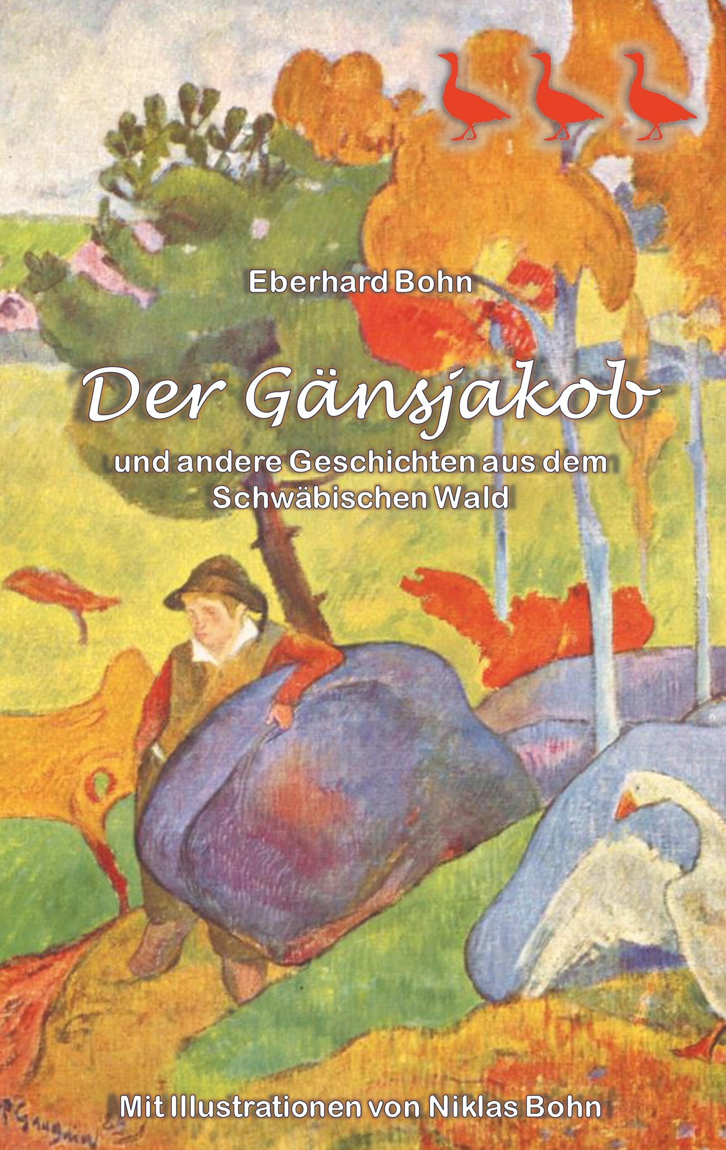 Der Gänsjakob