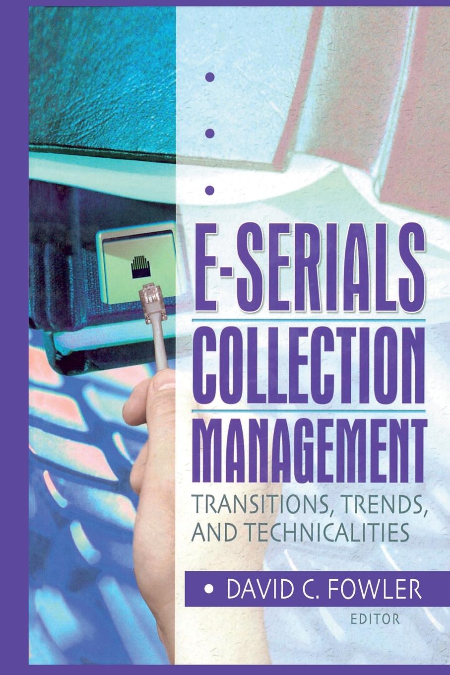 E-Serials Collection Management