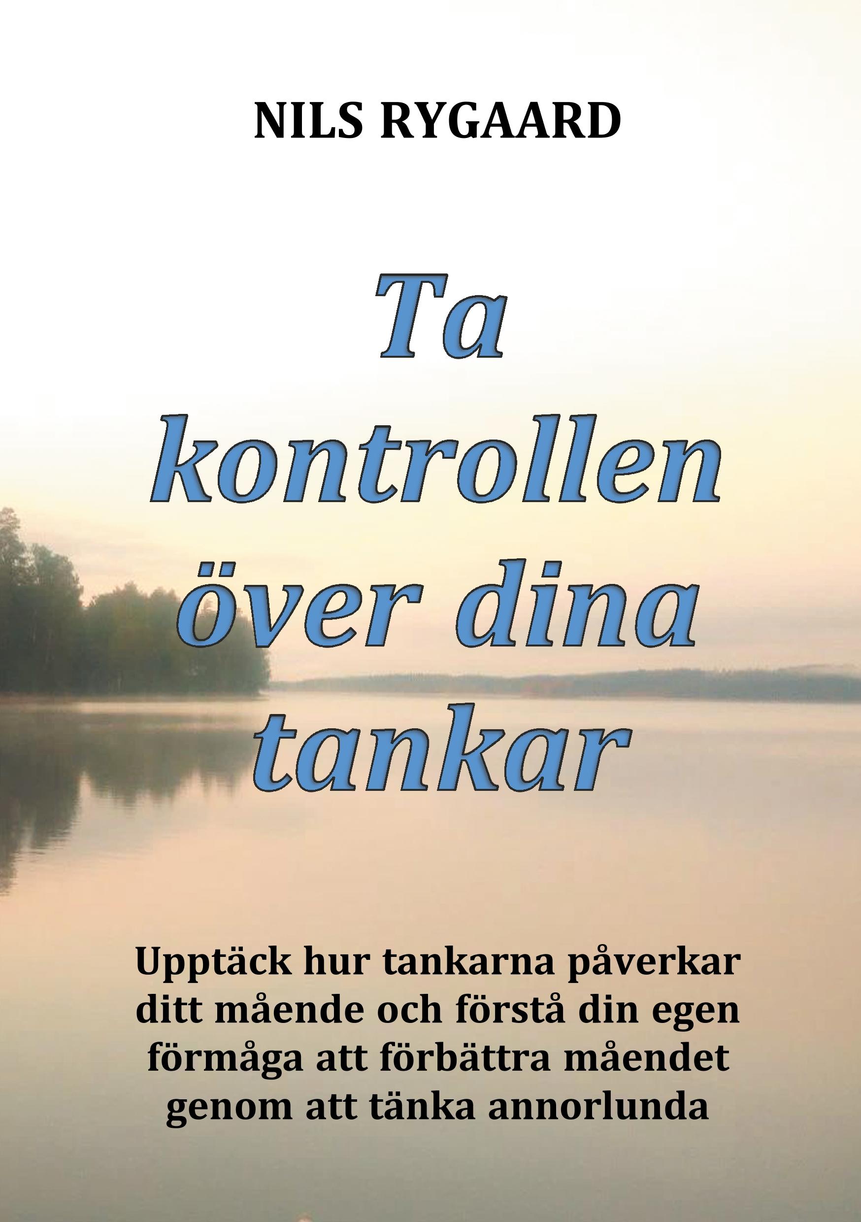 Ta kontrollen över dina tankar