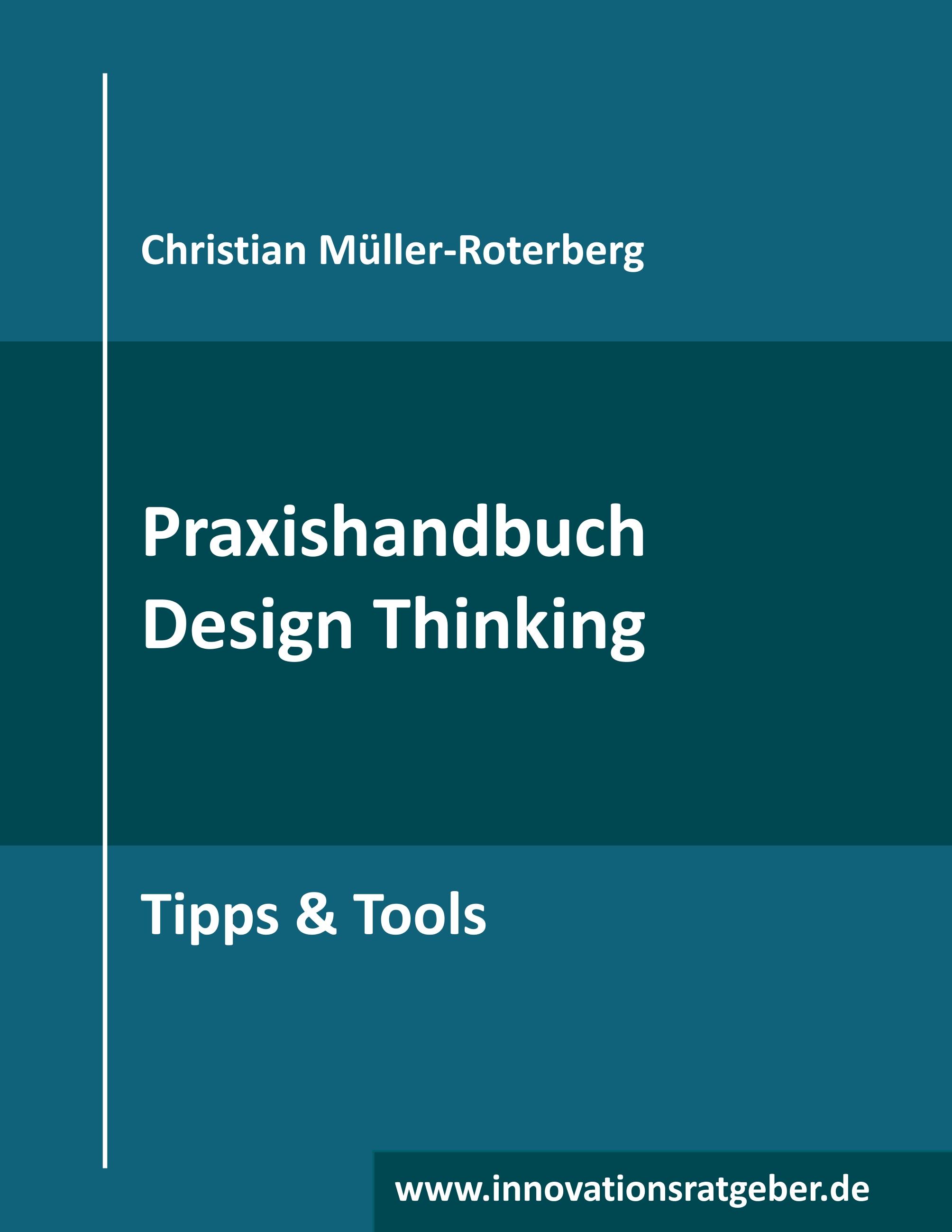 Praxishandbuch Design Thinking