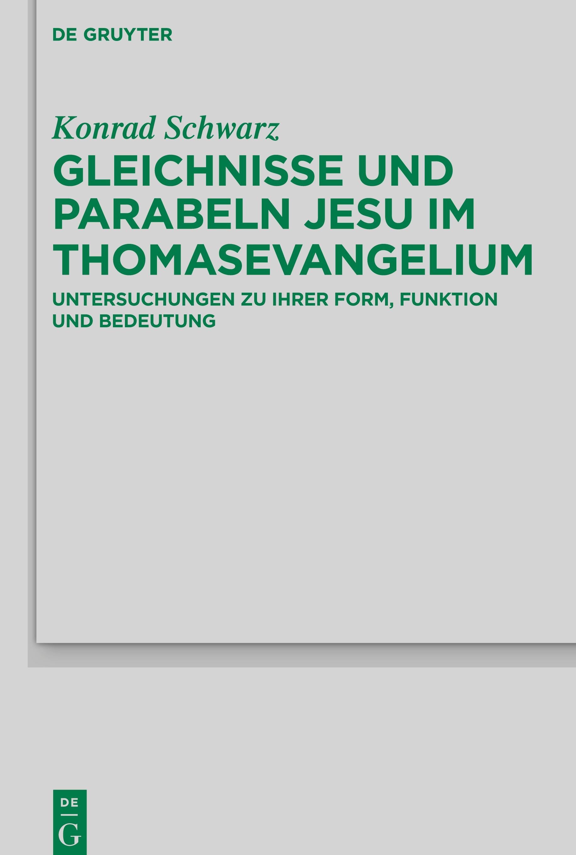 Gleichnisse und Parabeln Jesu im Thomasevangelium