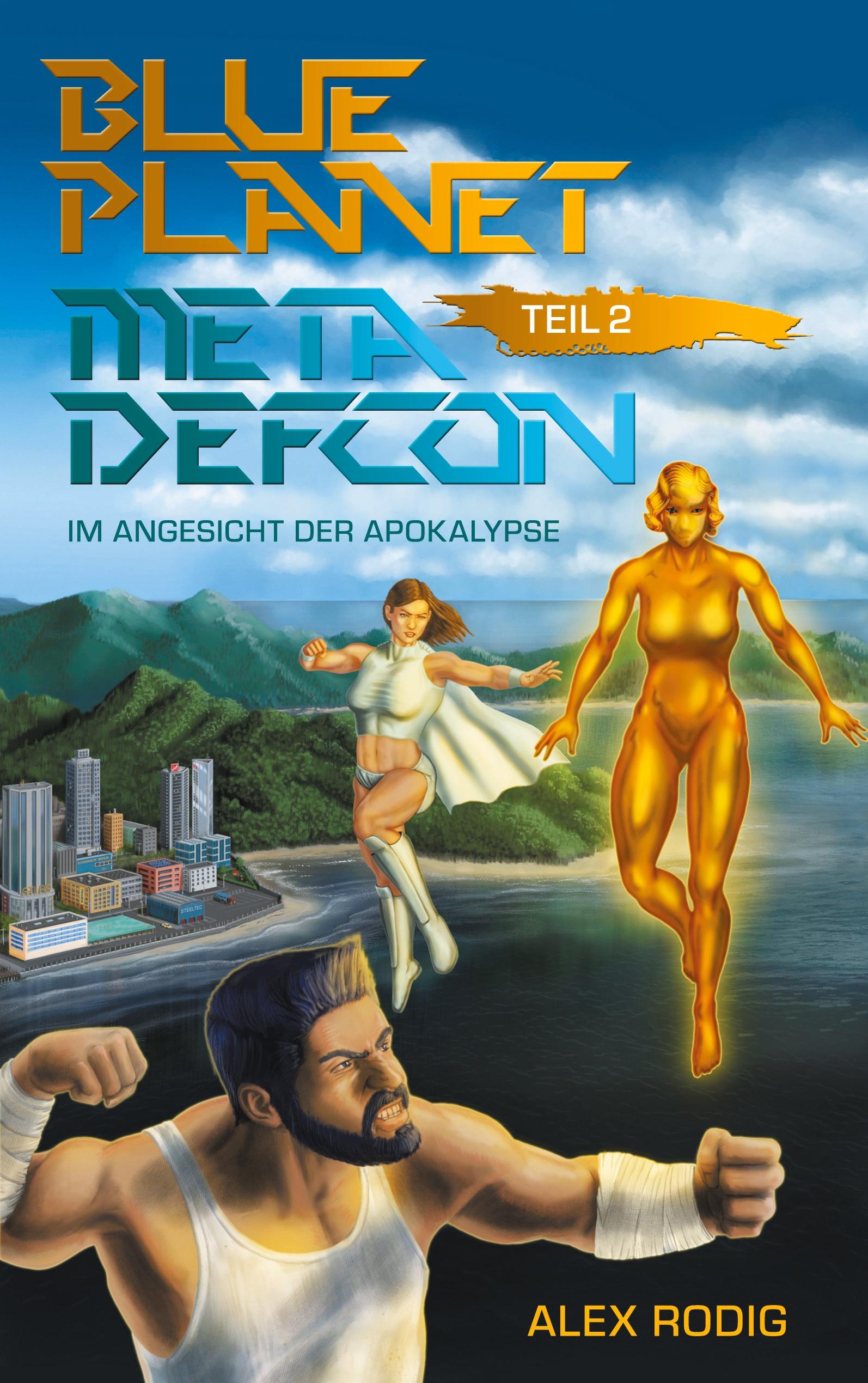 Blue Planet Meta Defcon ¿ Teil 2