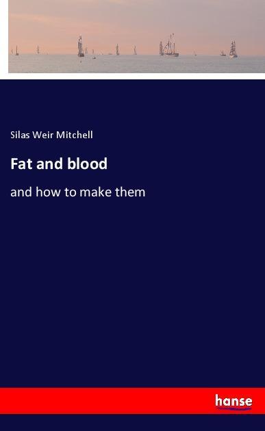 Fat and blood