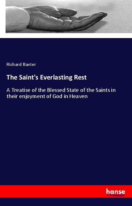 The Saint's Everlasting Rest