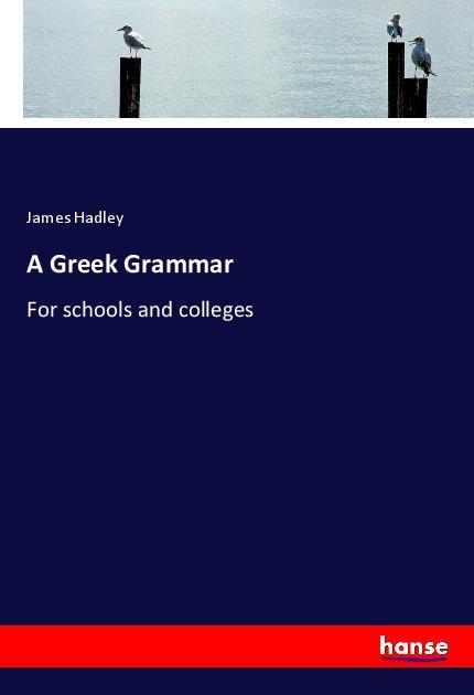 A Greek Grammar