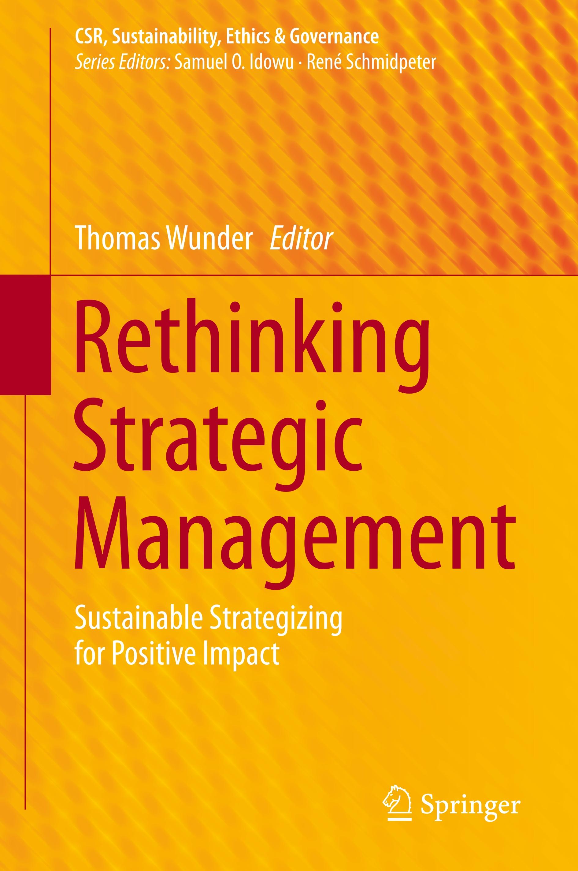 Rethinking Strategic Management