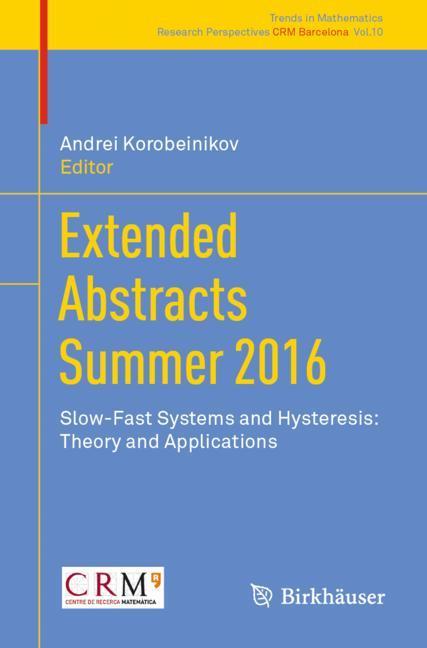 Extended Abstracts Summer 2016