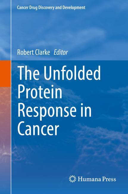 The Unfolded Protein Response in Cancer