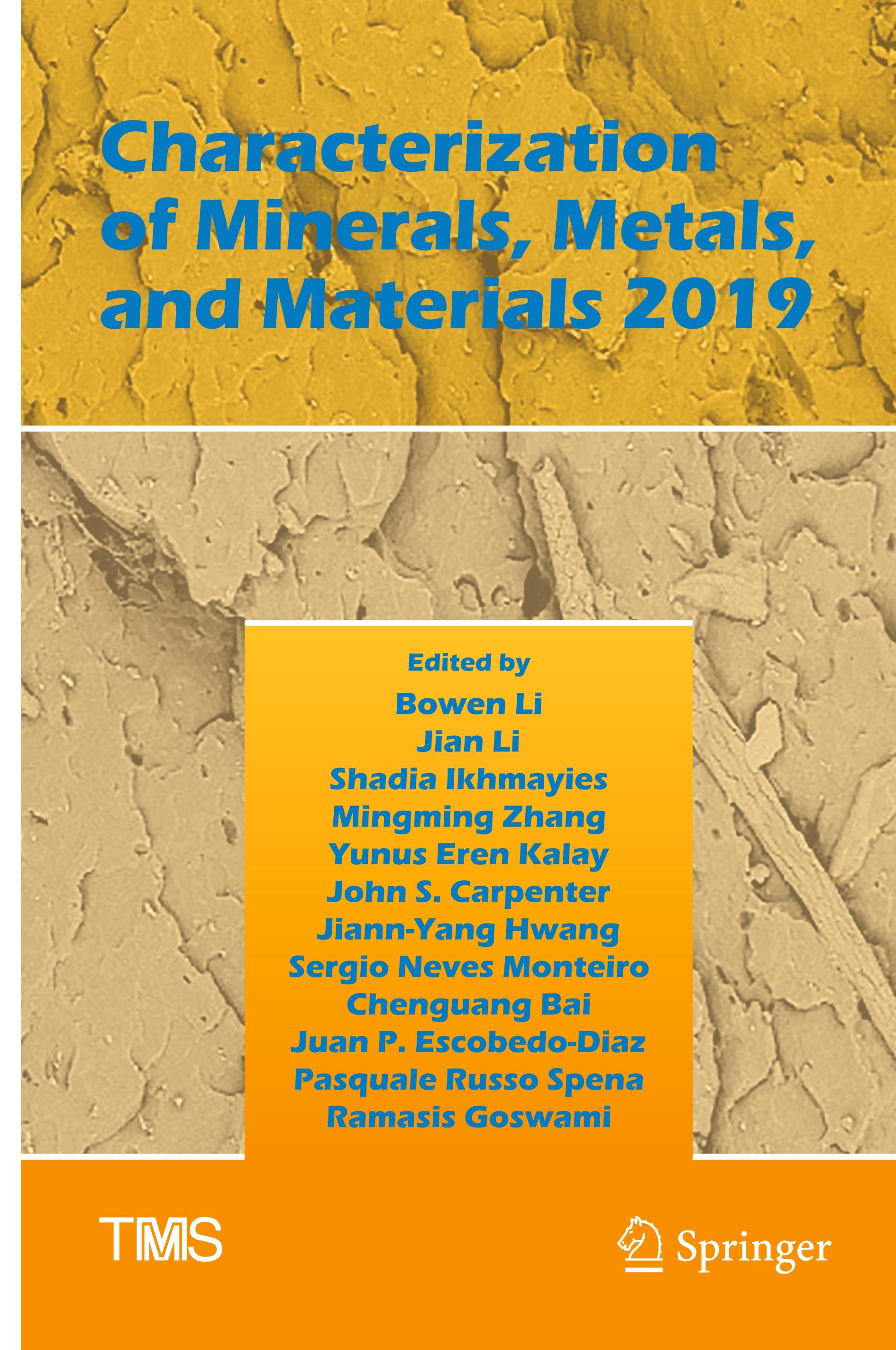 Characterization of Minerals, Metals, and Materials 2019