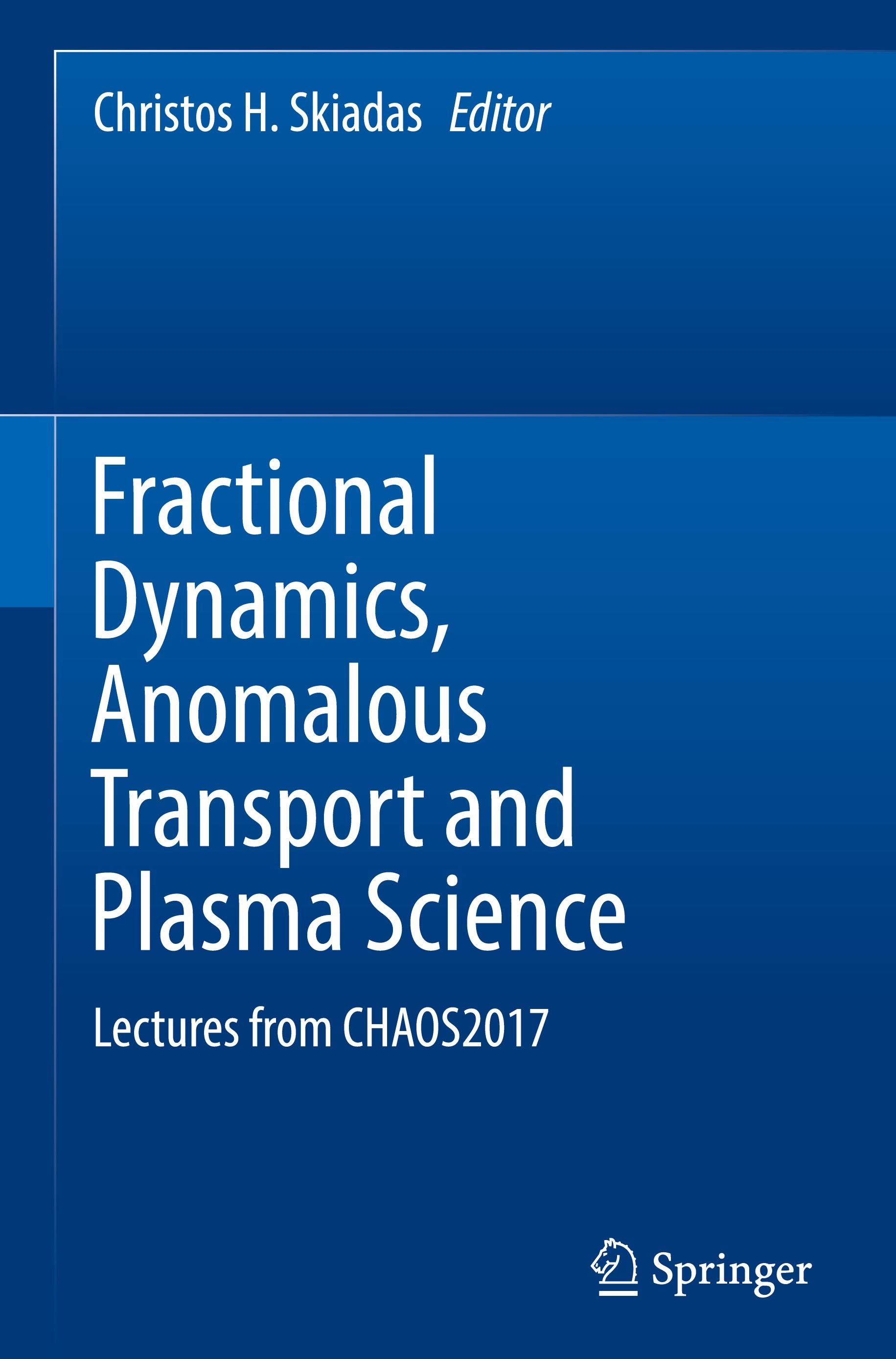 Fractional Dynamics, Anomalous Transport and Plasma Science