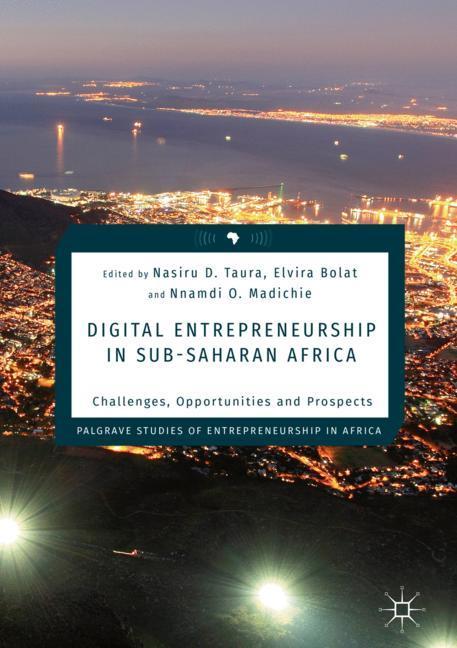 Digital Entrepreneurship in Sub-Saharan Africa