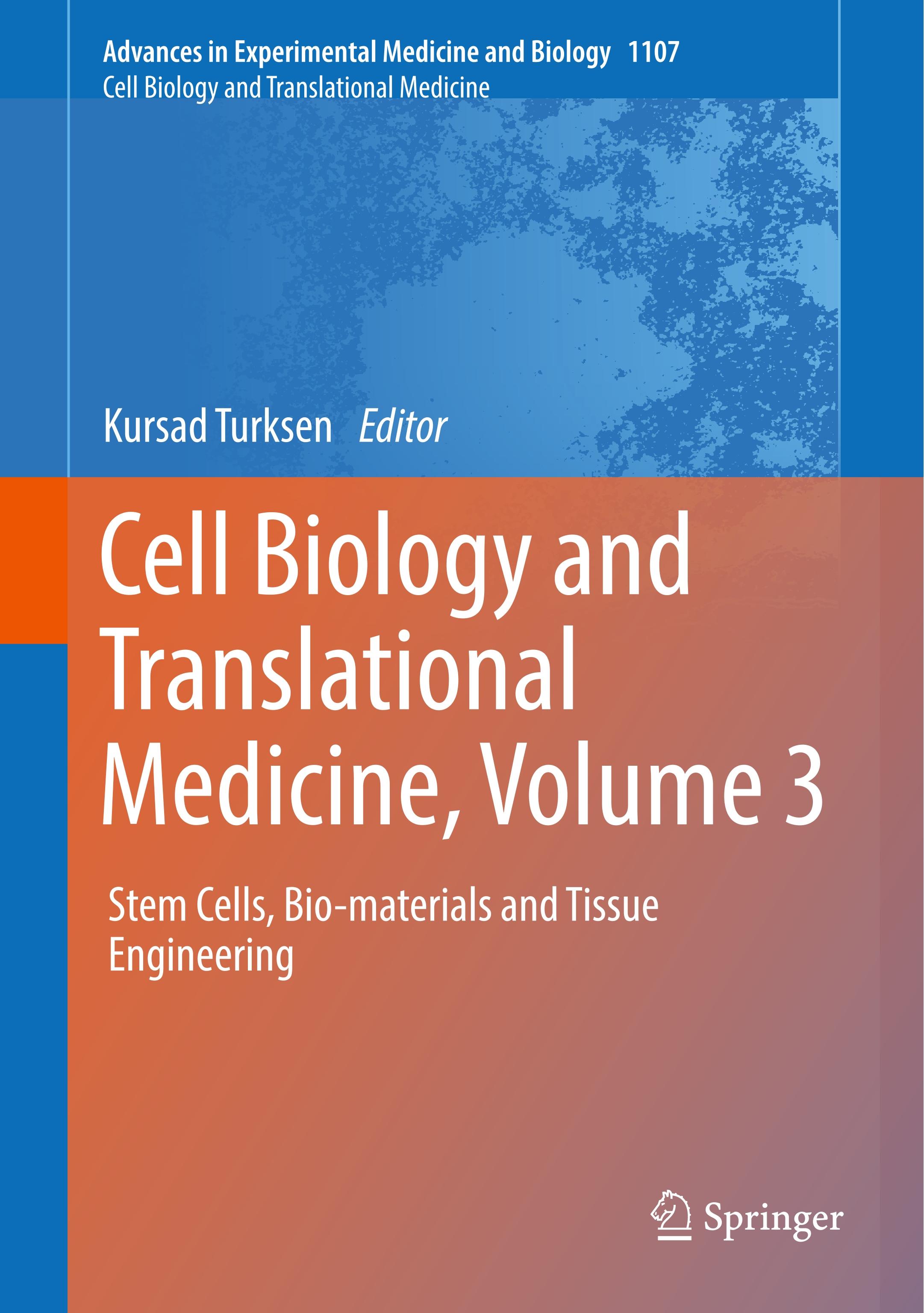 Cell Biology and Translational Medicine, Volume 3