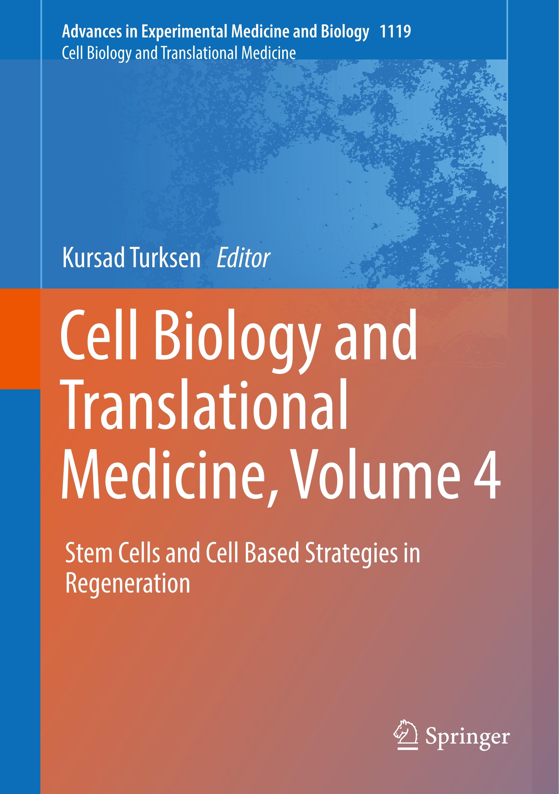 Cell Biology and Translational Medicine, Volume 4