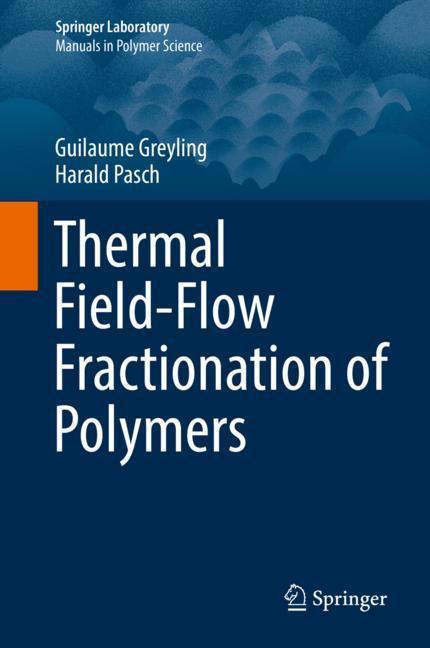 Thermal Field-Flow Fractionation of Polymers