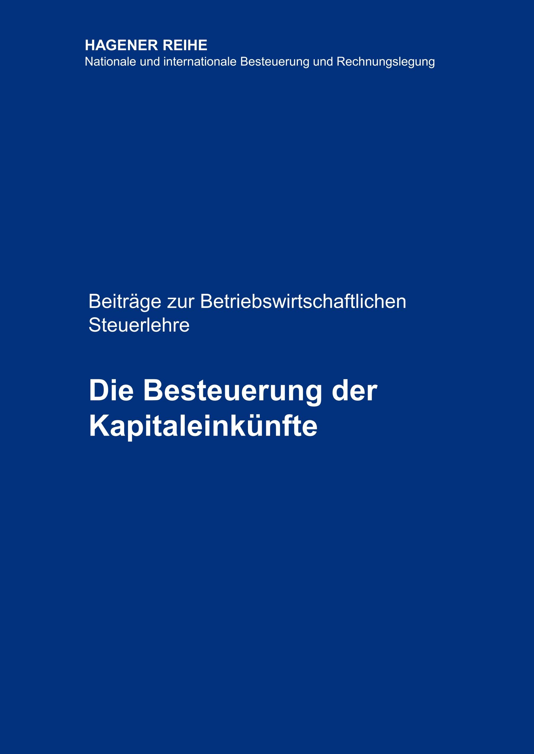 Die Besteuerung der Kapitaleinkünfte