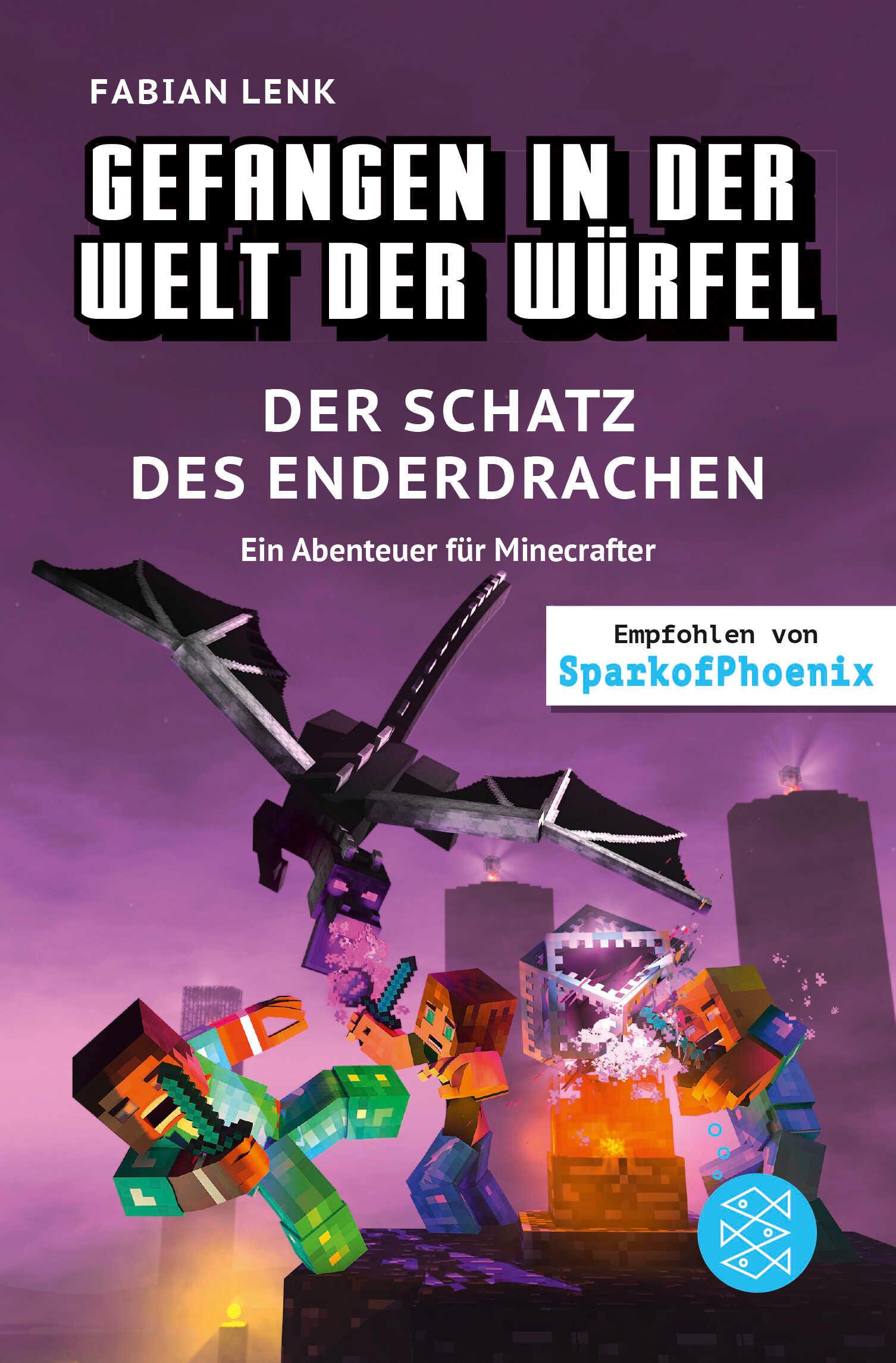 Gefangen in der Welt der Würfel. Der Schatz des Enderdrachen. Ein Abenteuer für Minecrafter