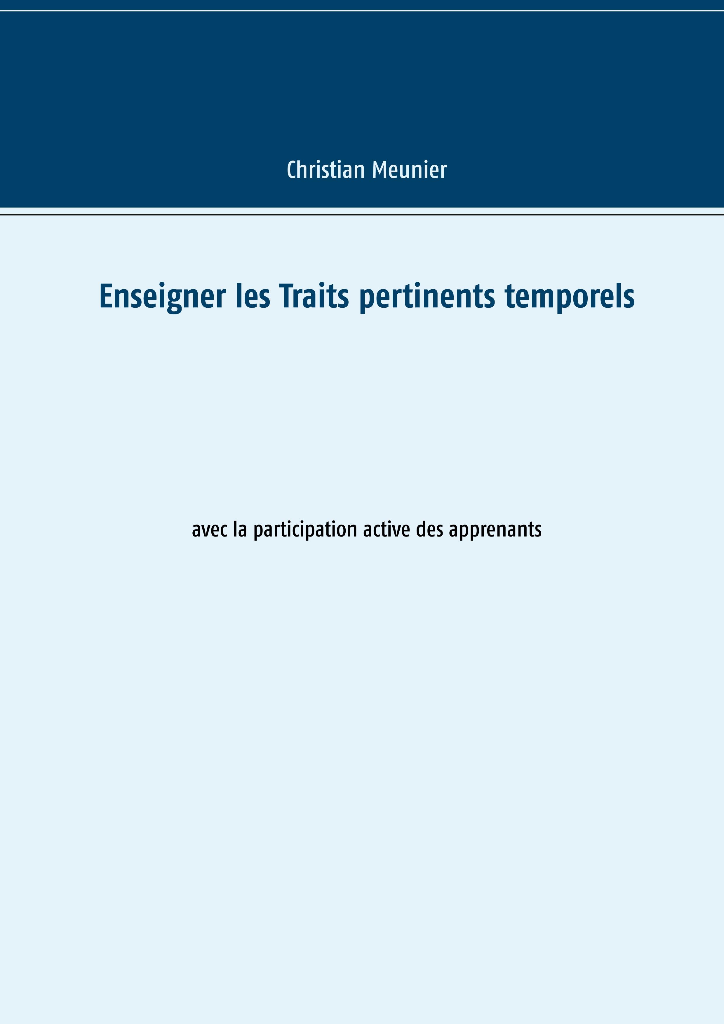 Enseigner les Traits pertinents temporels