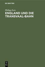 England und die Transvaal-Bahn