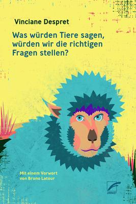 Was würden Tiere sagen, würden wir die richtigen Fragen stellen?