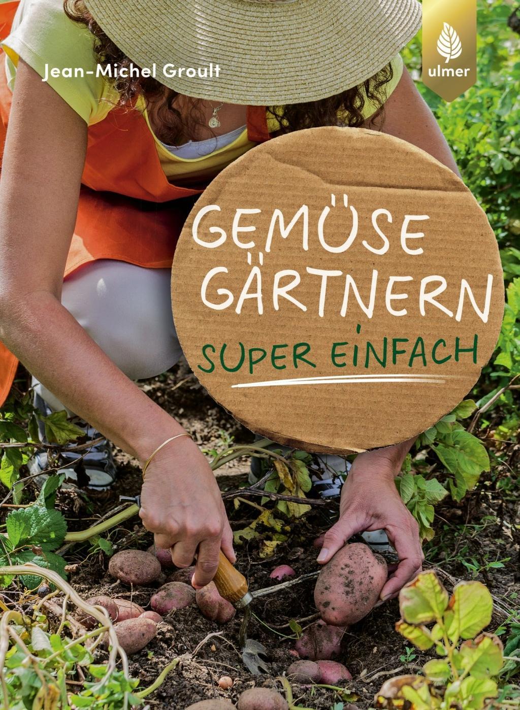 Gemüsegärtnern super einfach