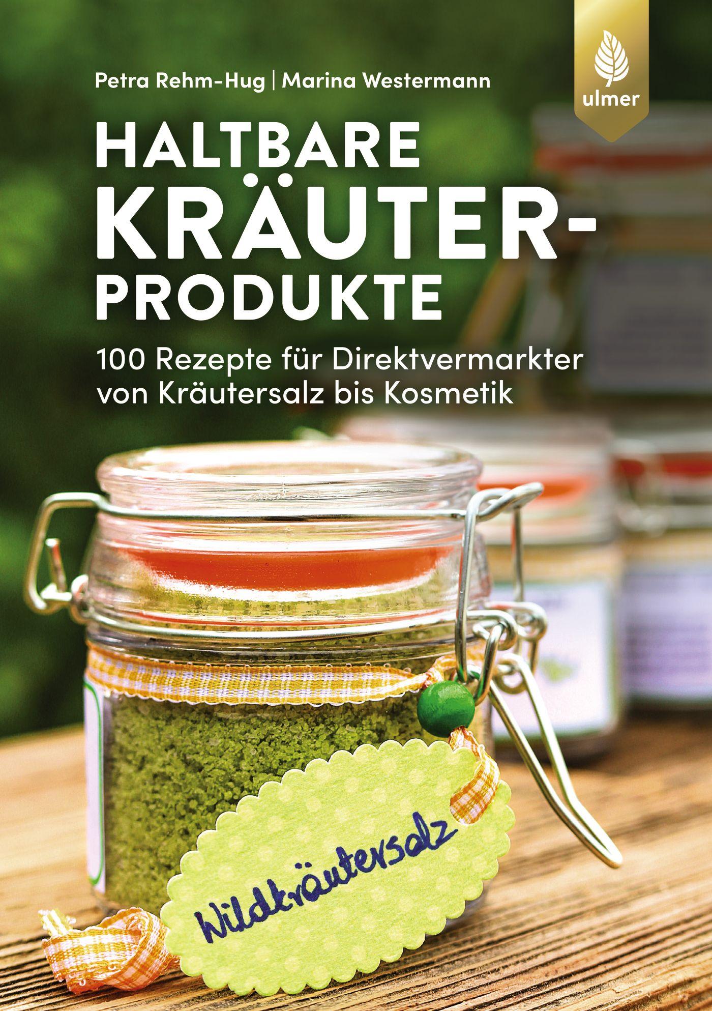 Haltbare Kräuterprodukte