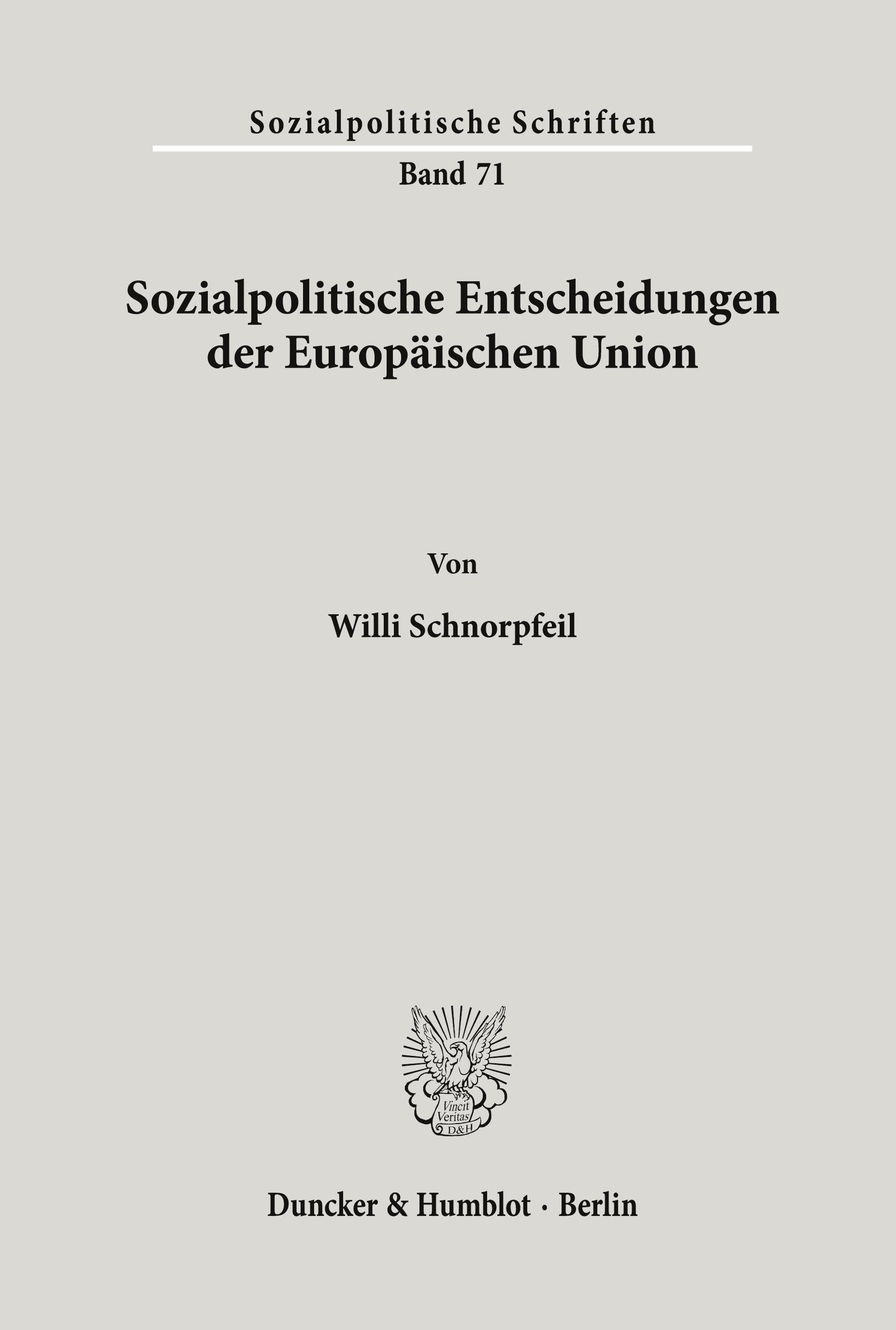 Sozialpolitische Entscheidungen der Europäischen Union.